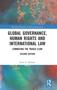 Enlarge image Cover: Global Governance, Human Rights and International Law - Routledge