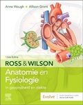 Cover: Ross en Wilson Anatomie en Fysiologie in gezondheid en ziekte - Elsevier