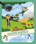 Cover: Amazing Habitats - Words & Pictures