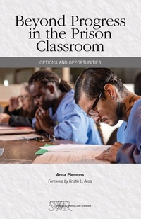 Enlarge image Cover: Beyond Progress in the Prison Classroom - National Council of Teachers of English