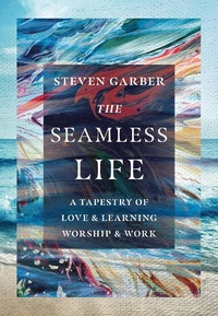 Enlarge image Cover: Seamless Life - IVP Books