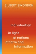 Cover: Individuation in Light of Notions of Form and Information - University of Minnesota Press