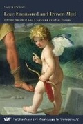 Cover: Love Enamored and Driven Mad - Arizona Center for Medieval & Renaissance Studies,US