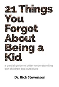 Cover: 21 Things You Forgot About Being a Kid - One Off Publishing
