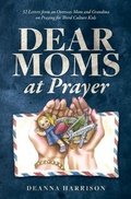 Cover: Dear Moms at Prayer - Entrust Publications