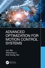 Cover: Advanced Optimization for Motion Control Systems - CRC Press