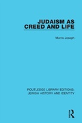 Cover: Judaism as Creed and Life - Routledge