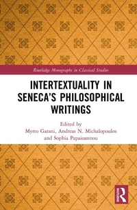 Enlarge image Cover: Intertextuality in Seneca's Philosophical Writings - Routledge