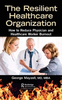 Abbildung von: The Resilient Healthcare Organization - Productivity Press
