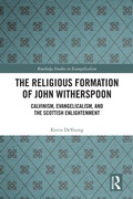Cover: The Religious Formation of John Witherspoon - Routledge