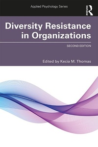 Abbildung von: Diversity Resistance in Organizations - Routledge