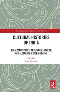 Enlarge image Cover: Cultural Histories of India - Routledge