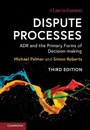 Cover: Dispute Processes - Cambridge University Press
