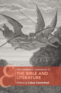 Abbildung von: The Cambridge Companion to the Bible and Literature - Cambridge University Press