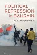 Cover: Political Repression in Bahrain - Cambridge University Press