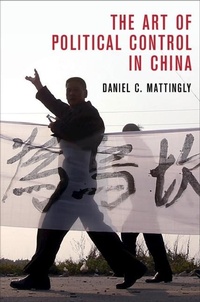 Abbildung von: The Art of Political Control in China - Cambridge University Press