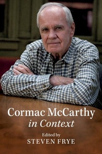 Enlarge image Cover: Cormac McCarthy in Context - Cambridge University Press
