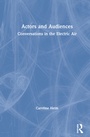 Cover: Actors and Audiences - Routledge