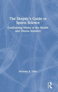 Cover: The Skeptic's Guide to Sports Science - Routledge