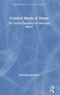 Cover: Cultural Ideals of Home - Routledge