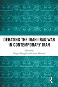 Cover: Debating the Iran-Iraq War in Contemporary Iran - Routledge