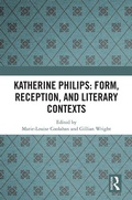 Cover: Katherine Philips: Form, Reception, and Literary Contexts - Routledge