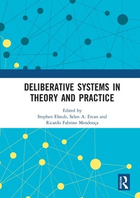 Abbildung von: Deliberative Systems in Theory and Practice - Routledge