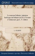Cover: Le Nouveau Solitaire - Gale Ncco, Print Editions