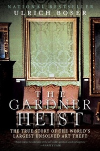 Abbildung von: The Gardner Heist - HarperPaperbacks