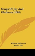 Cover: Songs Of Joy And Gladness (1886) - Kessinger Publishing