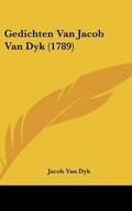 Cover: Gedichten Van Jacob Van Dyk (1789) - Kessinger Publishing
