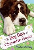 Cover: The Dog Days of Charlotte Hayes - Greenwillow Books