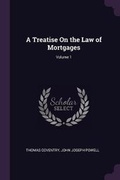 Cover: A Treatise On the Law of Mortgages; Volume 1 - Palala Press