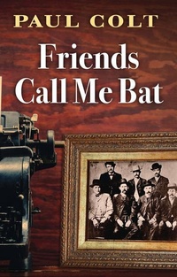 Enlarge image Cover: Friends Call Me Bat - Cengage Gale
