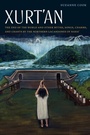 Cover: Xurt'an - University of Nebraska Press