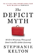 Cover: The Deficit Myth - John Murray Publishers Ltd