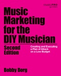 Cover: Music Marketing for the DIY Musician - Rowman & Littlefield