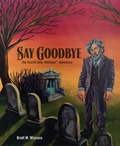 Cover: Say Goodbye - BOOKBABY
