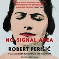 Cover: No-Signal Area - Tantor Audio