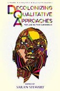 Cover: Decolonizing Qualitative Approaches for and by the Caribbean - Information Age Publishing