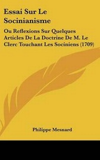 Enlarge image Cover: Essai Sur Le Socinianisme - Kessinger Publishing