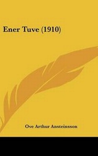 Abbildung von: Ener Tuve (1910) - Kessinger Publishing
