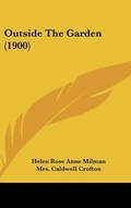 Cover: Outside The Garden (1900) - Kessinger Publishing