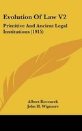 Cover: Evolution Of Law V2 - Kessinger Publishing