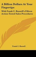 Cover: A Billion Dollars at Your Fingertips - Kessinger Publishing