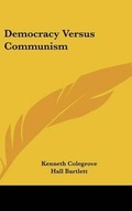 Cover: Democracy Versus Communism - Kessinger Publishing