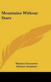Enlarge image Cover: Mountains Without Stars - Kessinger Publishing