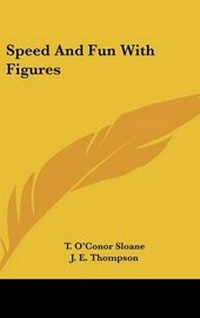 Enlarge image Cover: Speed and Fun with Figures - Kessinger Publishing