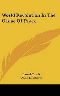 Enlarge image Cover: World Revolution in the Cause of Peace - Kessinger Publishing