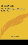Cover: 99 Hot Spots - Kessinger Publishing